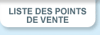 listes des points de vente